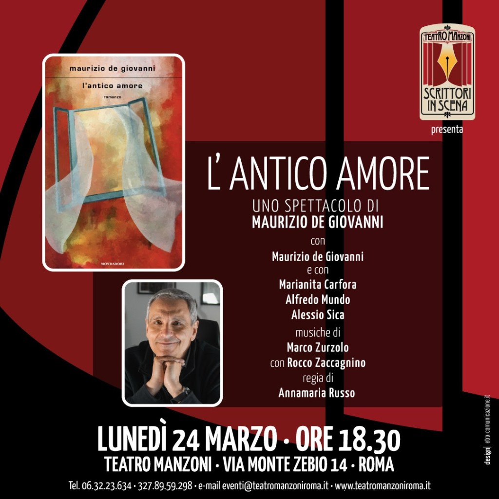 Scrittori in scena presenta Maurizio De Giovanni in L’Antico&nbsp;Amore